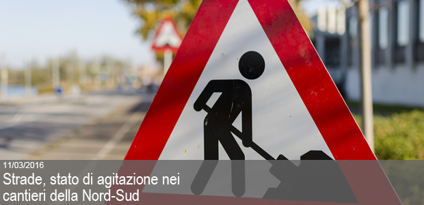 11/03/2016 – STRADE, STATO D’AGITAZIONE NEI CANTIERI DELLA NORD-SUD