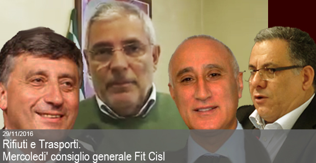 29/11/2016 – Rifiuti e Trasporti, mercoledi’ consiglio generale Fit Cisl