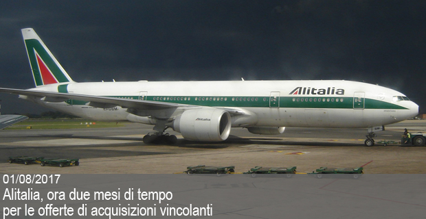 01/08/2017 – Alitalia, ora due mesi di tempo per le offerte di acquisizioni vincolanti