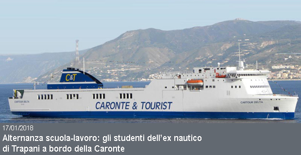 17/01/2018 – MARITTIMI, ALTERNANZA SCUOLA-LAVORO, AL VIA AL PROGETTO CON LA CARONTE PER GLI STUDENTI DELL’EX NAUTICO DI TRAPANI