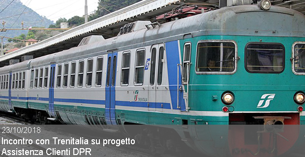 23/10/2018 – Incontro con Trenitalia su progetto Assistenza Clienti DPR