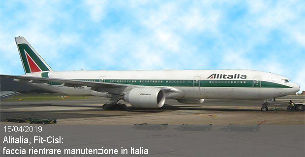 15/04/2018 – Alitalia, Fit-Cisl: faccia rientrare manutenzione in Italia