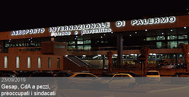 23/09/2019 Gesap, CdA a pezzi,  preoccupati i sindacati