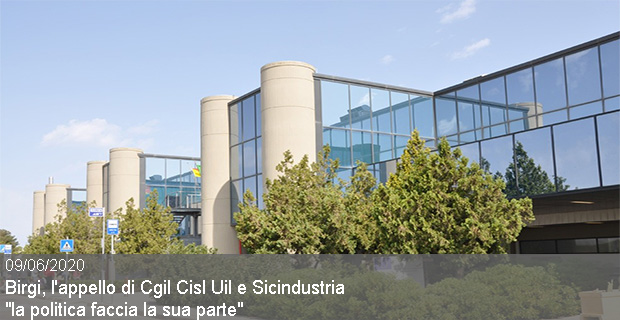 09/06/2020 – Birgi, l’appello di Cgil Cisl Uil e Sicindustria “la politica faccia la sua parte”