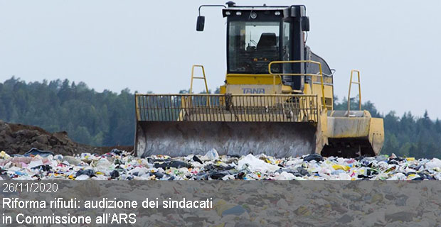 26/11/2020 – RIFORMA RIFIUTI, AUDIZIONE DEI SINDACATI IN COMMISSIONE ALL’ARS