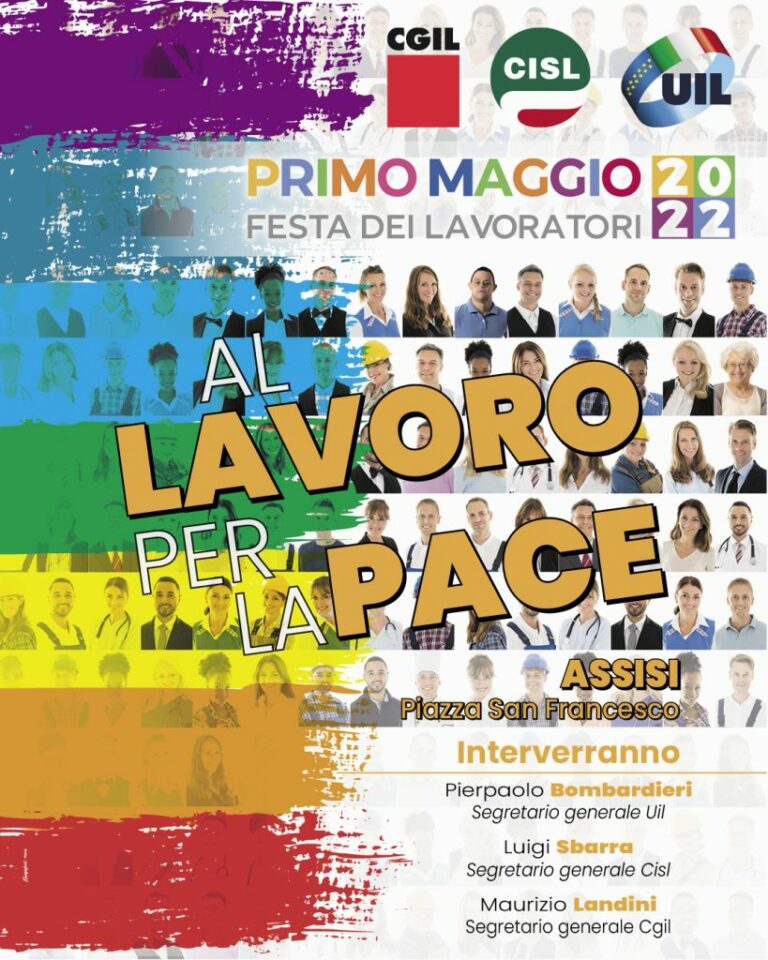 28/04/2022 – Primo Maggio. Ad Assisi, a Piazza San Francesco, la manifestazione nazionale di Cgil Cisl Uil. Nel pomeriggio il Concertone a Piazza San Giovanni