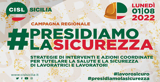 01/08/2022 – Campagna regionale “Presidiamo la sicurezza”